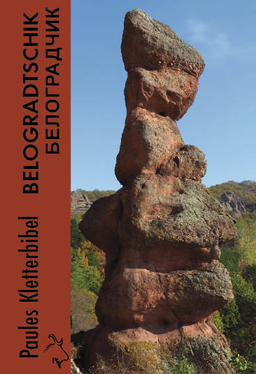 Kletterführer Paules Kletterbibel Belogradtschik